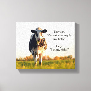 Funny Heifer Out Standing in Field Canvas Print