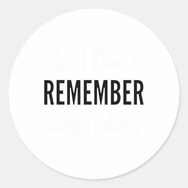 Funny Heimerheimer Dementia  Classic Round Sticker (Front)