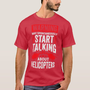 Funny Helicopter Pilot Mechanic Gift  T-Shirt