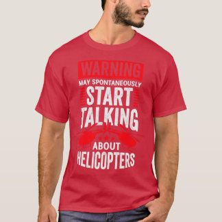 Funny Helicopter Pilot Mechanic Gift T-Shirt