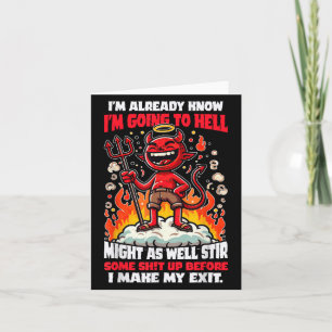 Funny Hellbound Rebel Humour Cartoon Quote Card