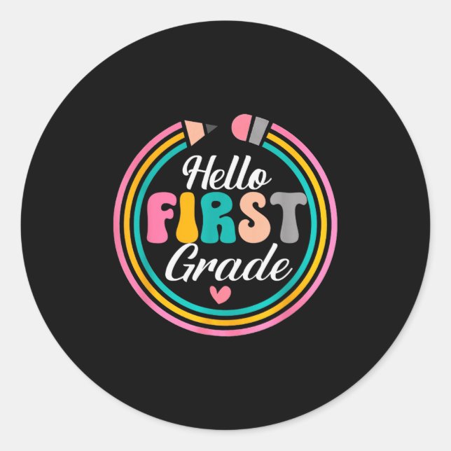 Funny Hello First Grade Pencil Circle Design  Classic Round Sticker (Front)