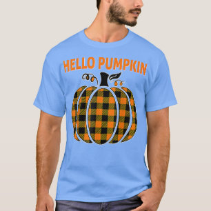 Funny Hello Pumpkin Season Autumn Halloween Thankf T-Shirt