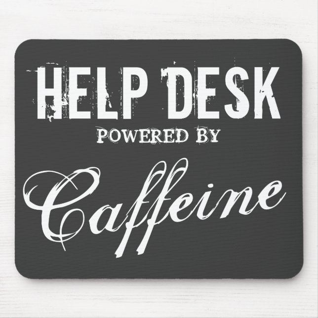 Funny help desk mouse pad | Office humour (Front)