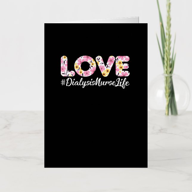 Funny Hemodialysis Kidney Nurse - Love Dialysis Foil Greeting Card (Front)