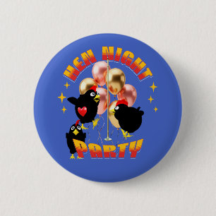 Funny Hen Night Party Chickens Design 6 Cm Round Badge