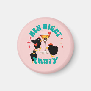 Funny Hens Night Party Funny Chicken Magnet
