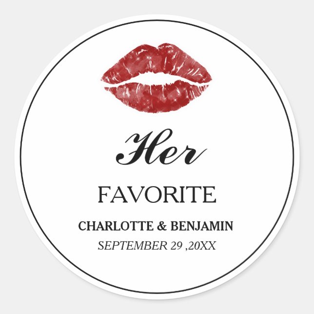 Funny  Her Favourite Wedding Favour Classic Round Sticker (Front)