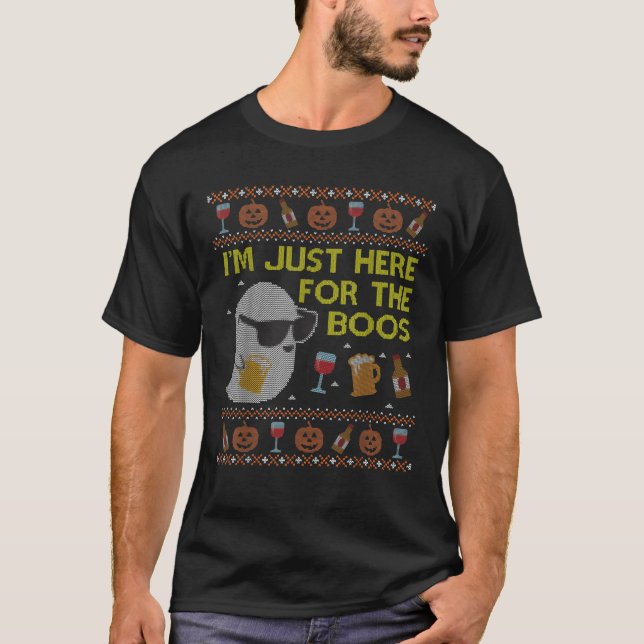Funny Here for the Boos Shirt Ugly Halloween Sweat (Front)