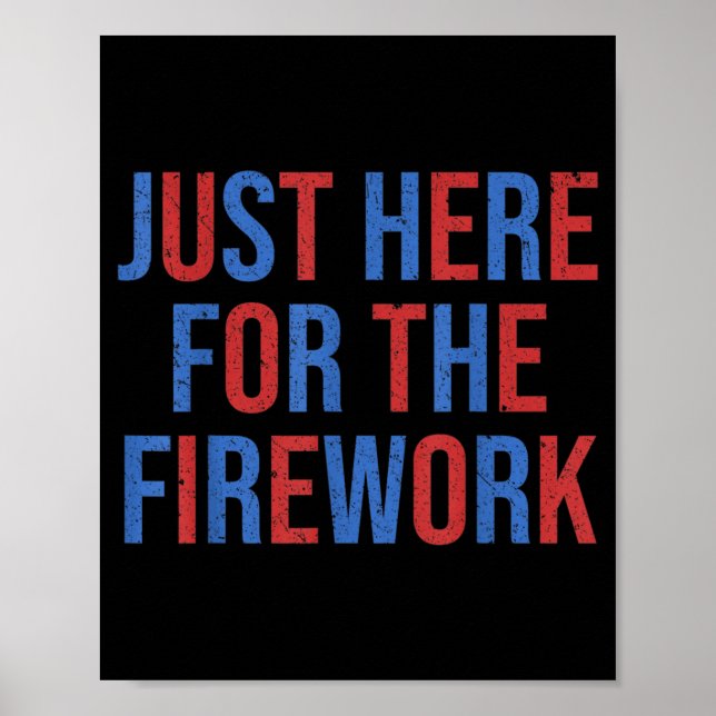 Funny Here for The Fireworks 4th of July Couple Poster (Front)