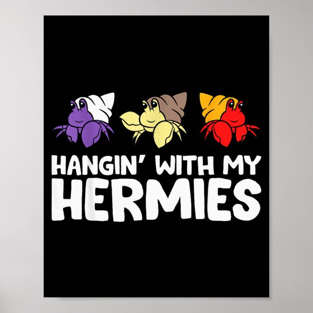 Funny Hermit Crabs Lover Hermit Crab Owner - Black Poster (Front)