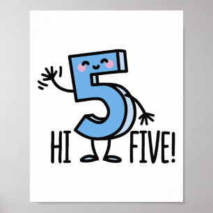 Funny Hi Five! High Hand Hello Wave Number 5 Kids Poster