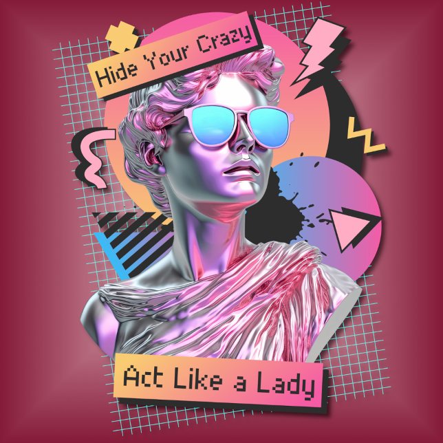 Funny Hide Your Crazy Act Like a Lady T-Shirt (Creator Uploaded)