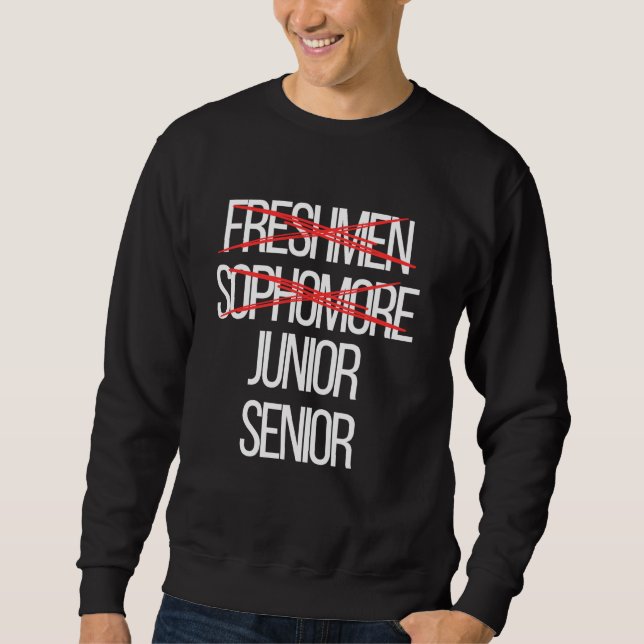 Funny High School College Sophomore Year Level Com Sweatshirt (Front)