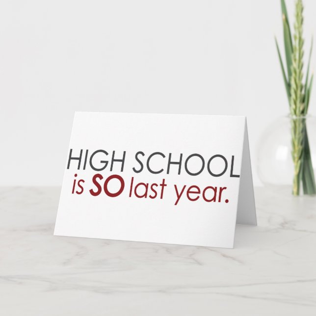 Funny High School Grad Card (Front)