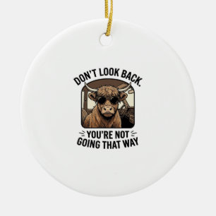 Funny Highland Cow Don’t Look Back Retro Ceramic Tree Decoration