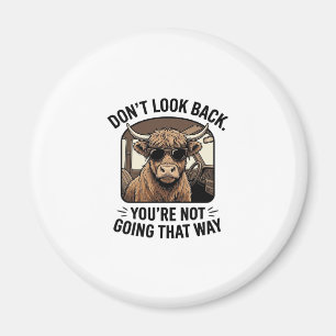 Funny Highland Cow Don’t Look Back Retro Magnet