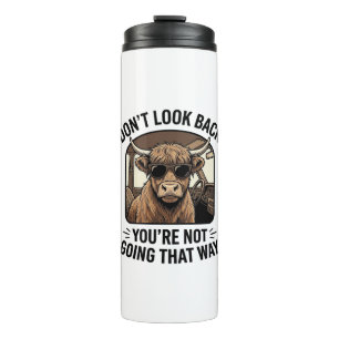 Funny Highland Cow Don’t Look Back Retro Thermal Tumbler