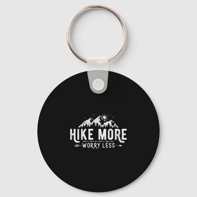 Funny hike more worry less hiking inspirational key ring (Front)