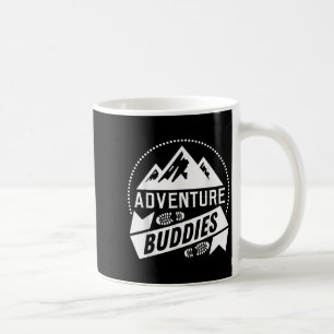 Funny Hiker Hiking Adventure Buddies Camping Coffee Mug