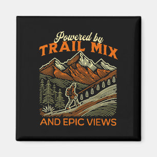 Funny hiker quote hiking magnet