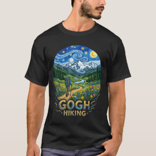 Funny hiker starry night art van gogh gogh hiking T-Shirt