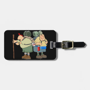 Funny Hikers Outdoor Adventure Camping Humor  Luggage Tag
