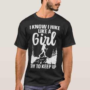 Funny Hiking Art For Girls Women Mountaineer T-Shirt