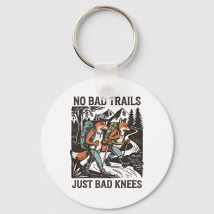 Funny Hiking Foxes No Bad Trails Outdoors Walking Key Ring