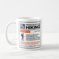 Funny Hiking Mug Prescription Design