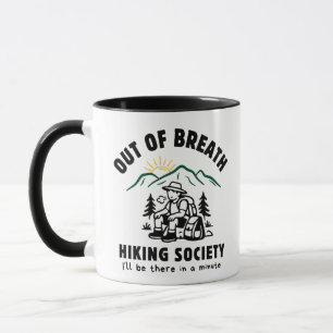 Funny Hiking Out Of Breath Mountain Sunrise Mug