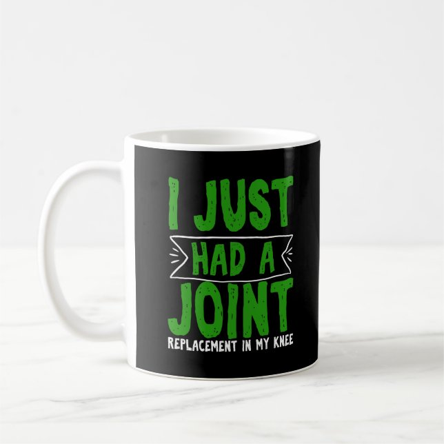 Funny Hip Joint Replacement Surgery Get Well Soon Coffee Mug (Left)