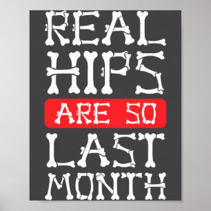 Funny Hip Replacement Bones Surgery Recovery  Poster