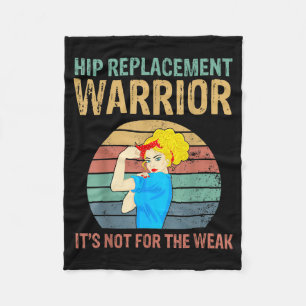 Funny Hip Replacement Warrior New Prosthetic Women Fleece Blanket