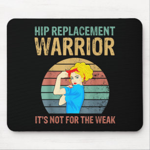 Funny Hip Replacement Warrior New Prosthetic Women Mouse Mat