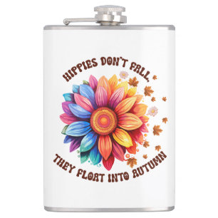 Funny Hippies Quote Sunflower Autumn Hip Flask