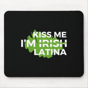 Funny Hispanic St. Patrick's Day Kiss Me I’m Irish Mouse Mat