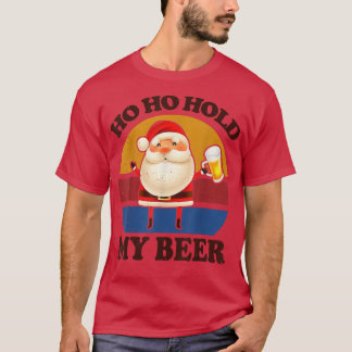 Funny Ho Ho Hold My Beer Santa Christmas In July D T-Shirt