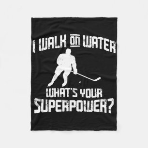 Funny Hockey Design Men Women I Walk On Water Supe Fleece Blanket