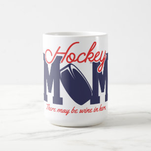 Funny Hockey Mum Coffee Mug
