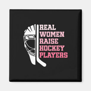 Funny Hockey Shirt For Women Real Women Raise Hock Magnet
