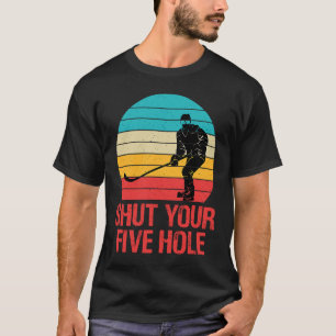 Funny Hockey Shut Your Five Hole Retro Vintage 70' T-Shirt