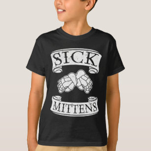 Funny Hockey Slang Sick Mittens Tee