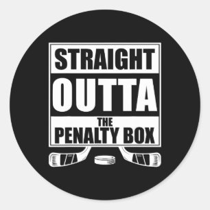 Funny Hockey Straight Outta The Penalty Box Classic Round Sticker