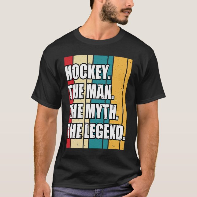 Funny Hockey The Man The Myth The Legend Retro Vin T-Shirt (Front)
