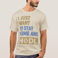 Funny Hodl Crypto Bitcoin Logo Front/Back T-Shirt