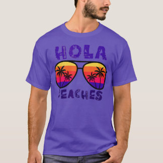Funny Hola Beaches Summer Glasses Cruise Vacation  T-Shirt