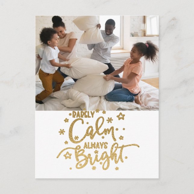 Funny Holiday 2 Photo Rarely Calm Postcard (Front)