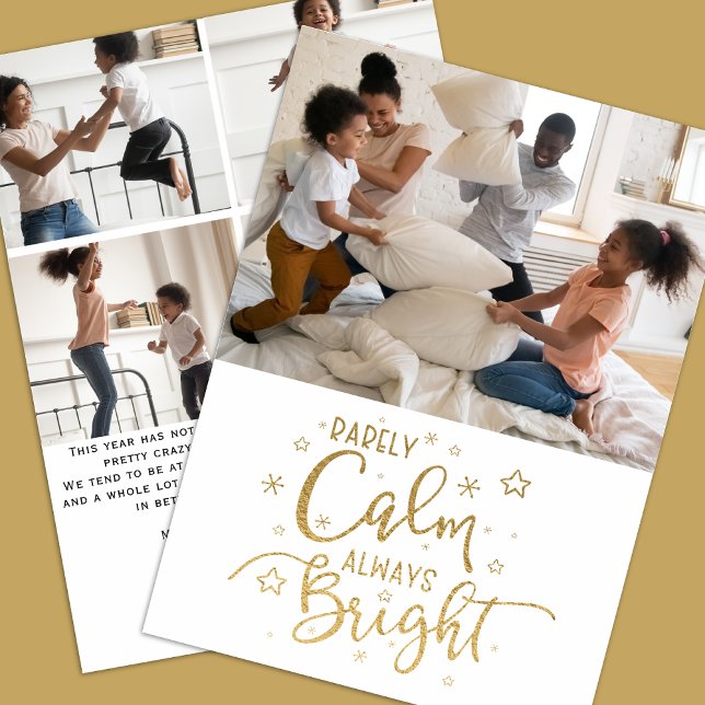 Funny Holiday 5 Photo Rarely Calm Christmas Card (Creator Uploaded)