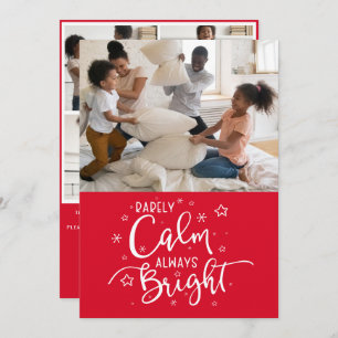 Funny Holiday 5 Photo Rarely Calm Red Christmas